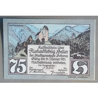 Германия, нотгельды, 75 геллеров, пфеннигов 1921 год, Шватц в Тироле (Schwaz in Tirol)