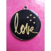 Медальон - брелок: LOVE. С рубля.