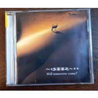 Sirrah - Will Tomorrow Come?