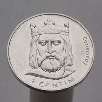 Андорра  1 сантим 2002 Карл Великий