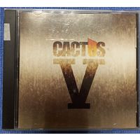 CD,(USA) Cactus – V