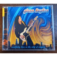 Glenn Hughes (2CD) - Soulfully Live In The City Of Angels