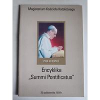 Encyklika Ojca Sw. Piusa XII "Summi Pontificatus", o solidarnosci ludzkiej i panstwie totalitarnym. (на польском)