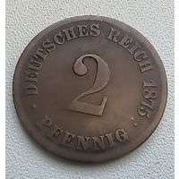 Германия 2 пфеннига, 1875 С  4-4-12
