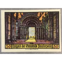 Нотгельд 50 пфеннигов 1922 год. Паулинцелла. Веймарская республика.