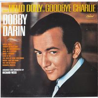 Bobby Darin Hello Dolly to Goodbye Charlie ( 1press USA 1964 NM)