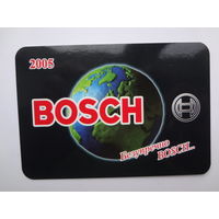 Календарик 2005 г. BOSCH. Безупречно BOSCH...