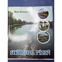 Marie Hartmanovа Stribrna pisen