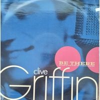 Clive Griffin – Be There