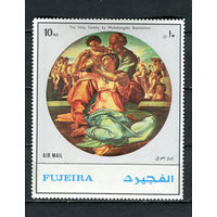 Фуджейра - 1972 - Святое Семейство Микеланджело - [Mi. 1530] - полная серия - 1 марка. MNH.  (Лот 51Js)-T25P17
