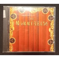 CD,(USA) The Mommyheads – The Mommyheads