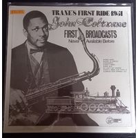 John Coltrane – Trane's First Ride 1951 / USA