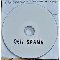 DVD MP3 дискография Otis SPANN (Blues) - 1 DVD-5