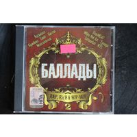 Various - Баллады 2 (Rap, R`n`B & Hip-Hop) (2008, CD)