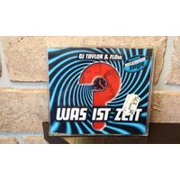 DJ Taylor & Flow - Was Ist Zeit