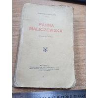 Комедия  Габриэли Запольской "Панна Маличевска" 1912г на польском, Panna Maliczewska