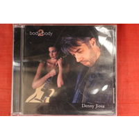 Denny Jiosa - Body 2 Body (2002, CD)