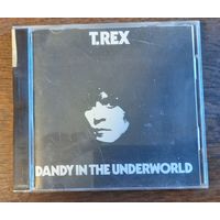 T. Rex – Dandy In The Underworld