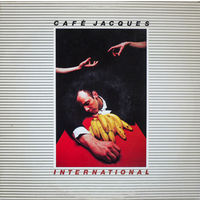 Cafe Jacques – International, LP 1979