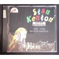 CD,(EC) Stan Kenton And His Orchestra – 1945-1952 "Opus In Pastels"