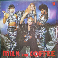 Milk And Coffee – Milk And Coffee, LP 1986