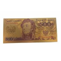 Сувенирная купюра 500 польских злотых 1982г., пластик, золото. Китай.
