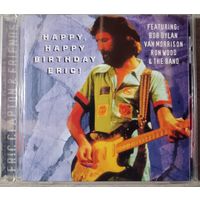 Eric Clapton & Friends - Happy, Heppy Birthday Eric!, CD