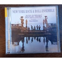 New Yor Rock & Roll Ensemble - Reflections