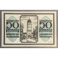 Нотгельд Нёрдлинген, 50 пфеннигов 1919 год. Веймарская республика.