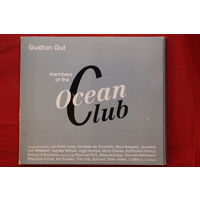 Gudrun Gut – Members Of The Ocean Club (2004, CD)