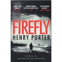 Henry Porter. Firefly