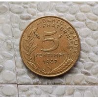 5 сантимов 1987 года Франция. Пятая Республика. Шикарная родная патина!
