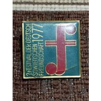 Знак ГДР - 2 Фестиваль дружбы  ,1977 г .