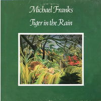 Michael Franks – Tiger In The Rain, LP, USA 1979