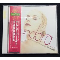 CD,(Japan) Pandora – Tell The World