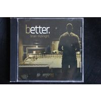 Brian McKnight – Better. (2016, CD)