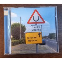 Michael Messer – Lucky Charms