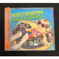 Scott Murphy – Guilty Pleasures 4 / JAPAN