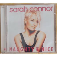 Sarah Connor – Naughty But Nice (2005, CD