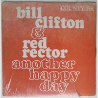 LP Bill Clifton And Red Rector – Another Happy Day (1976) Folk, World, & Country, Bluegrass