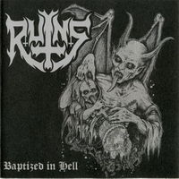 Ruins - Baptized In Hell CD