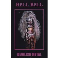 Hёll Bёll "Devilish Metal" кассета