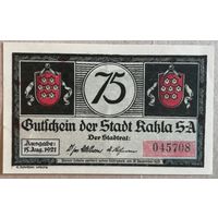 Германия 75 пфеннигов 1921 г Кала (Kahla) P# 668.2a, aUNC, В/З