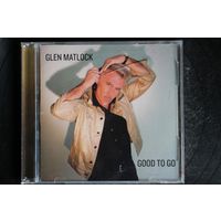 Glen Matlock – Good To Go (2018, CD)