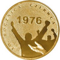 Польша 2 злотых, 2006 30 лет акциям протеста Июня 1976