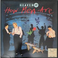 Heaven 17 – How Men Are / UK 1984