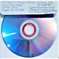 DVD MP3 The DESERT ROSE BAND, Chris HILLMAN, Gene CLARK, Roger McGUINN полная дискография (Folk rock, Country rock, Bluegrass) - 1 DVD-9 (двусторонний)