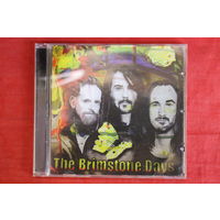 The Brimstone Days - On A Monday Too Early To Tell (2012, CD)