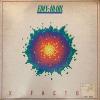 Edin-Adahl – X-Factor / USA 1984