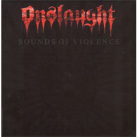 CD " ONSLAUGHT - Sounds Of Violence" (реплика)